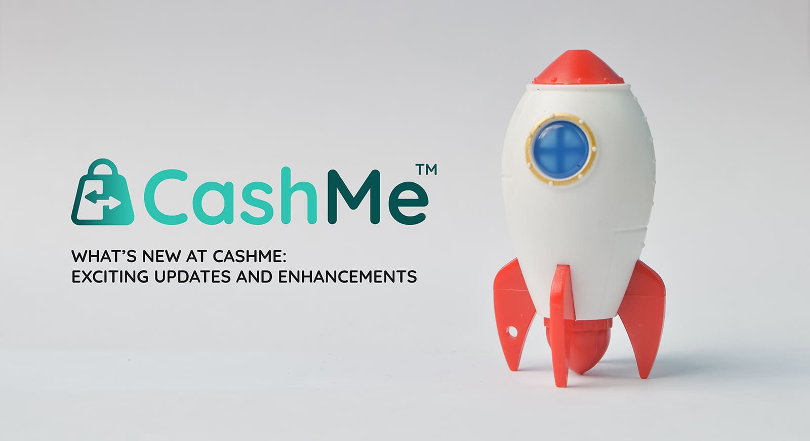 What’s New at CashMe: Exciting Updates and Enhancements